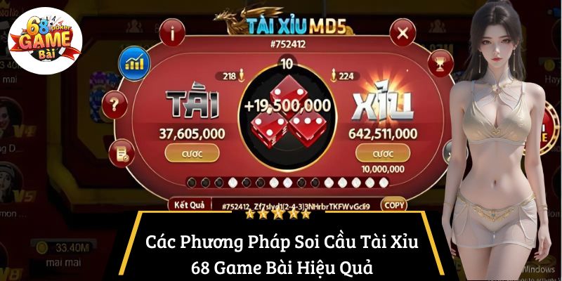 Các Phương Pháp Soi Cầu Tài Xỉu 68 Game Bài Hiệu Quả