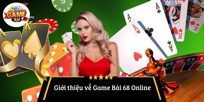 Game Bài 68 Online: Đánh Giá và Hướng Dẫn Chơi Hiệu Quả 2 Giới thiệu về Game Bài 68 Online