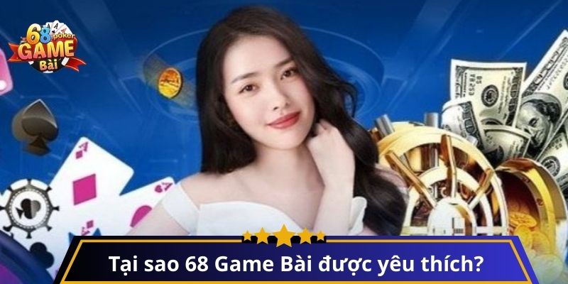 Đăng Ký 68 Game Bài - Hướng Dẫn Chi Tiết Và Mẹo Chơi Hiệu Quả 1 Tại sao 68 Game Bài được yêu thích?